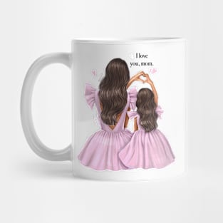 I Love You Mom Pink Dres Mother And Daughter Mug